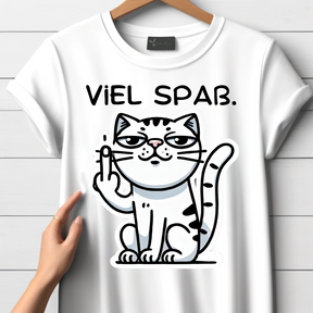 Viel Spaß Katze T-Shirt