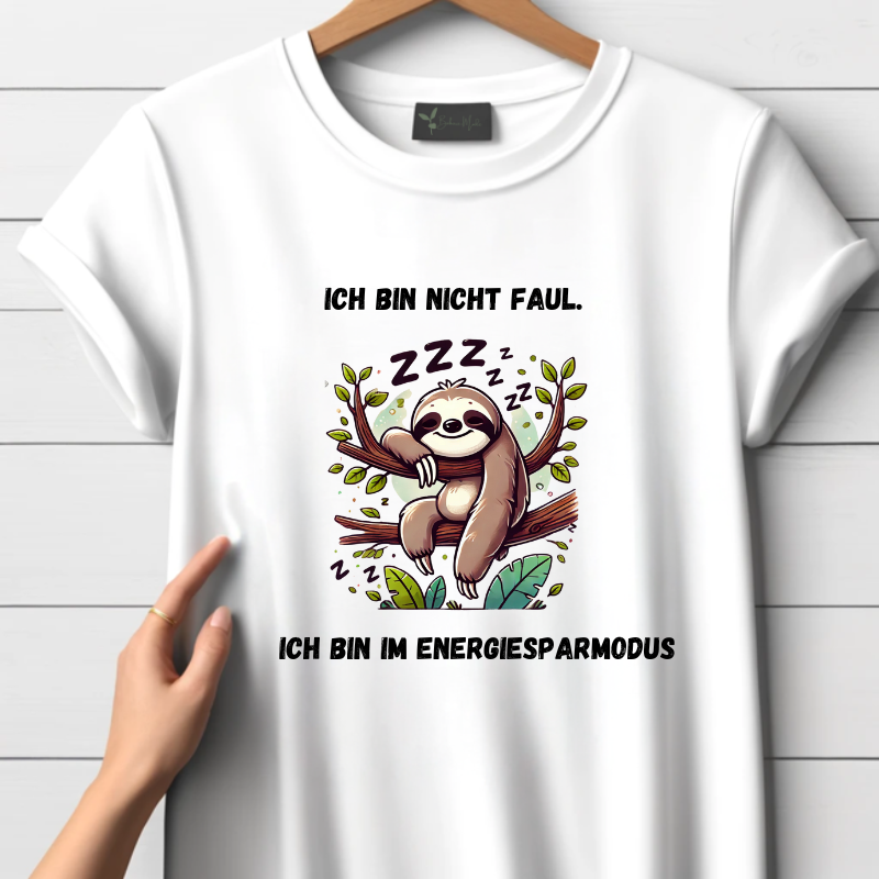 Ich bin nicht faul. Ich bin im Energiesparmodus T-shirt