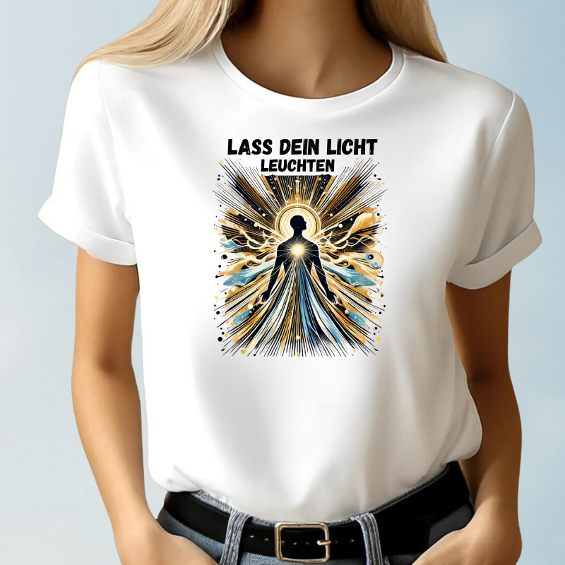 Lass dein Licht leuchten T-shirt